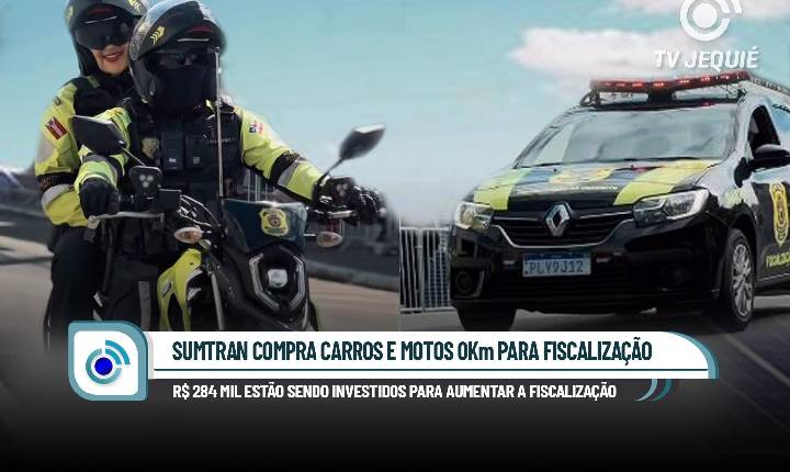 SUMTRAN REFORÇA FISCALIZAÇÃO COM A COMPRA DE 4 VEÍCULOS 0Km