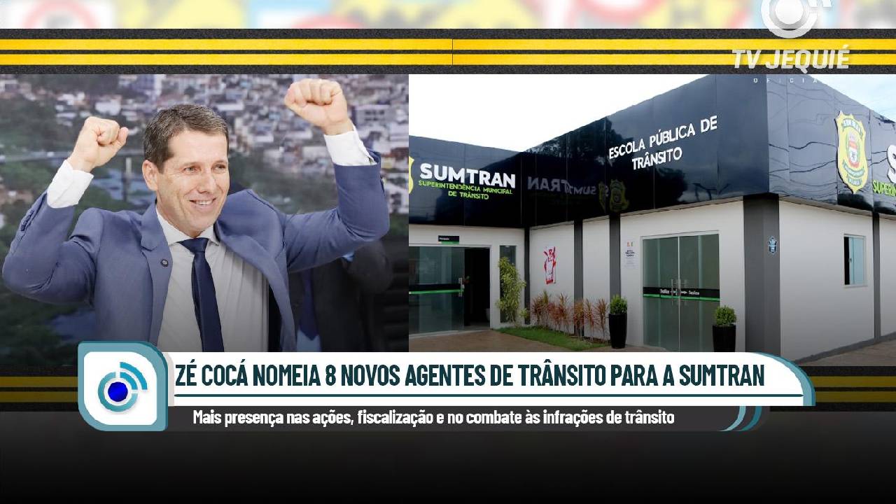 ZÉ COCÁ NOMEIA MAIS 8 NOVOS AGENTES PARA A SUMTRAN