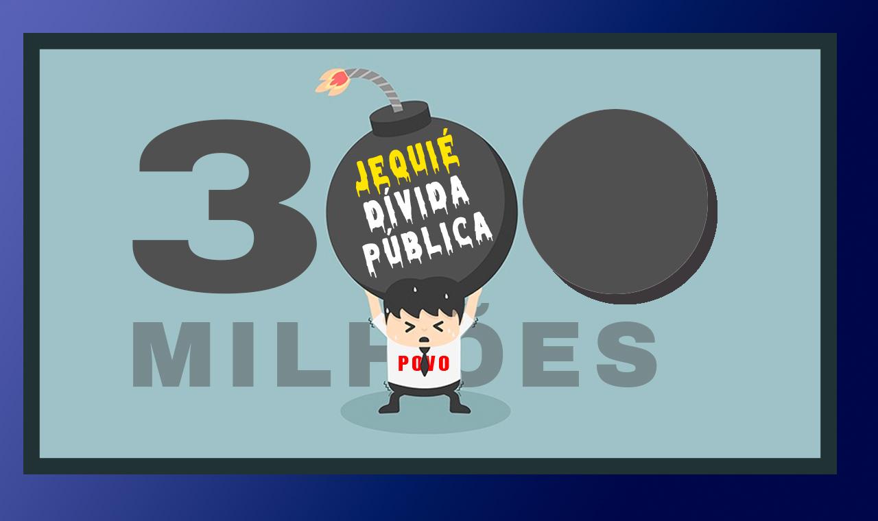 Jequié tem dívida consolidada que passa de R$ 300 milhões