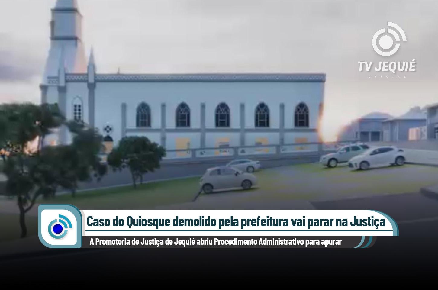 CASO DO QUIOSQUE DEMOLIDO VAI PARAR NO MINISTÉRIO PÚBLICO