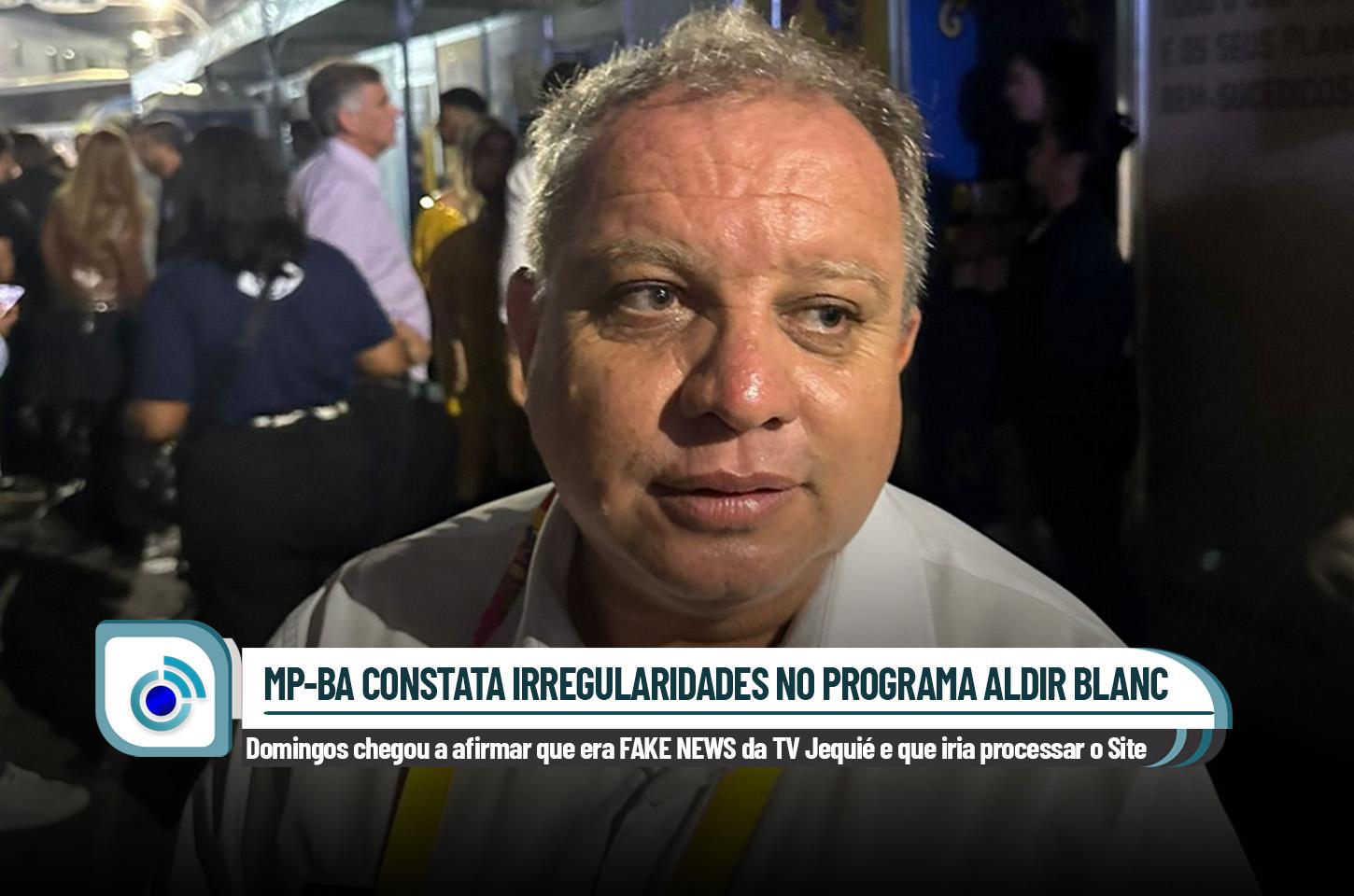 JEQUIÉ: MP-BA CONSTATA IRREGULARIDADES NA SELEÇÃO DO PROGRAMA ALDIR BLANC