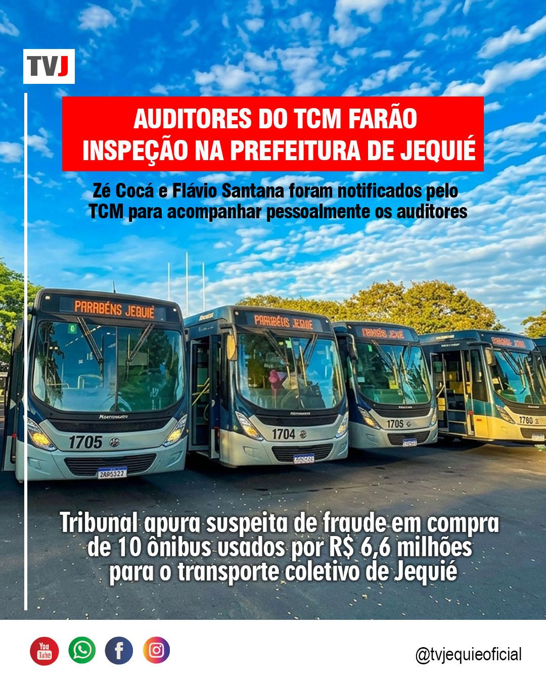 AUDITORES DO TCM FARÃO  INSPEÇÃO NA PREFEITURA DE JEQUIÉ