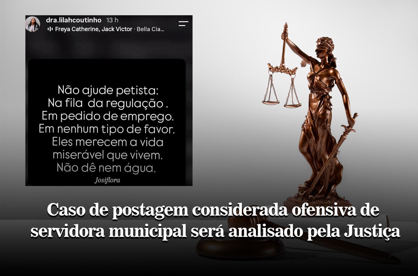 Caso de postagem considerada ofensiva de servidora municipal será analisado pela Justiça