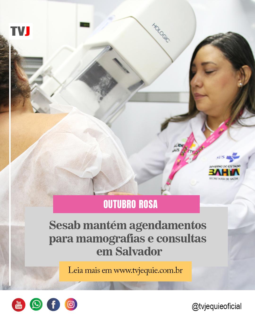 Sesab mantém agendamentos para mamografias e consultas em Salvador