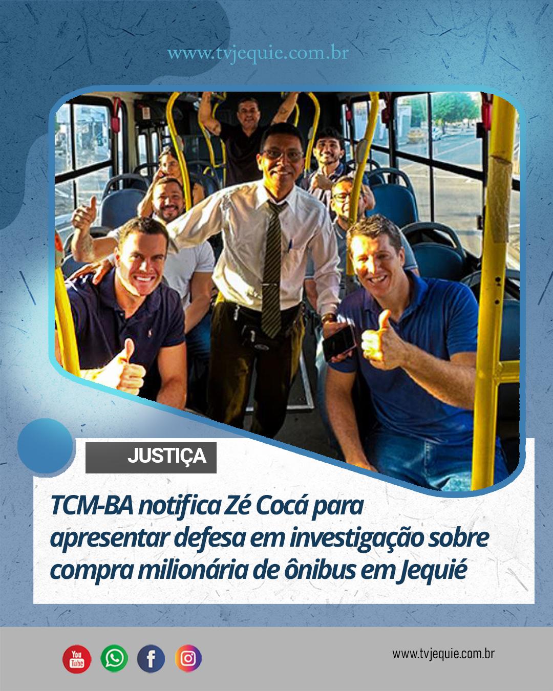TCM-BA notifica Zé Cocá para apresentar defesa em investigação sobre compra milionária de ônibus em Jequié