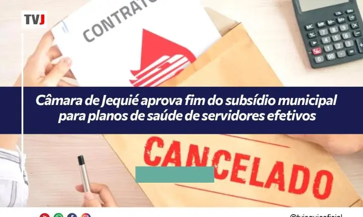 Câmara de Jequié aprova fim do subsídio municipal para planos de saúde de servidores efetivos