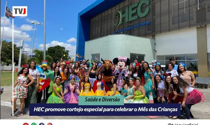 HEC promove cortejo especial para celebrar o Mês das Crianças