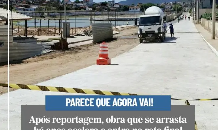 Lagoa do Derba: obra milionária, atraso e a força da fiscalização pública