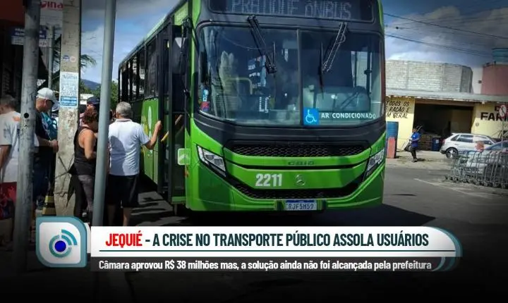 O CAOS NO TRANSPORTE PÚBLICO EM JEQUIÉ