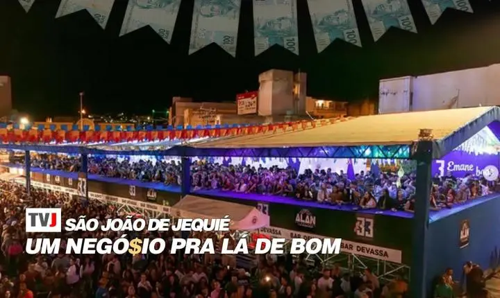 SÃO JOÃO DE JEQUIÉ AMPLIA RECEITAS PRIVADAS E LEVANTA DEBATE SOBRE RETORNO FINANCEIRO DO ESPAÇO PÚBLICO