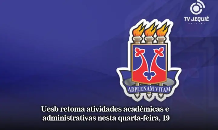 Uesb retoma atividades acadêmicas e administrativas nesta quarta-feira, 19